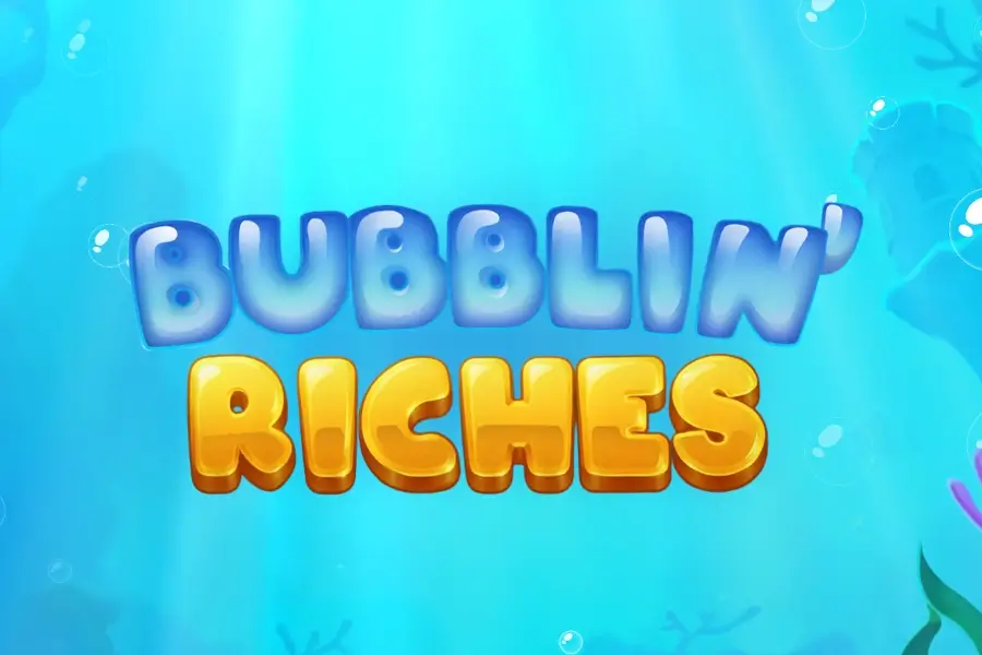 Bubblin' Riches